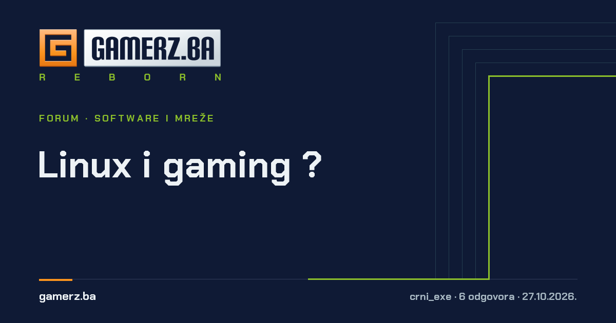 Linux i gaming ? | Software i Mreže | GAMERZ.ba