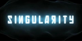 Singularity: Unravel Trailer!