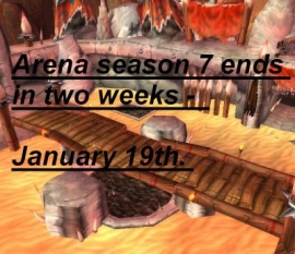 WoTLK - Arena sezona 7 bliži se kraju!